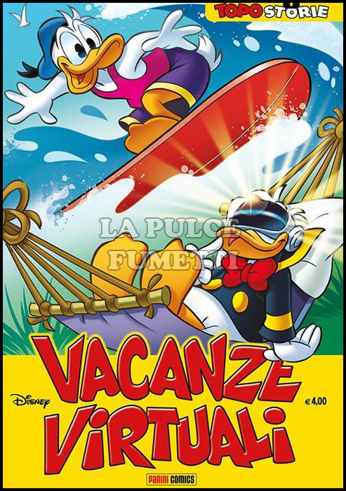 TOPOSTORIE DISNEY #    78 - TOPOSTORIE 40: VACANZE VIRTUALI